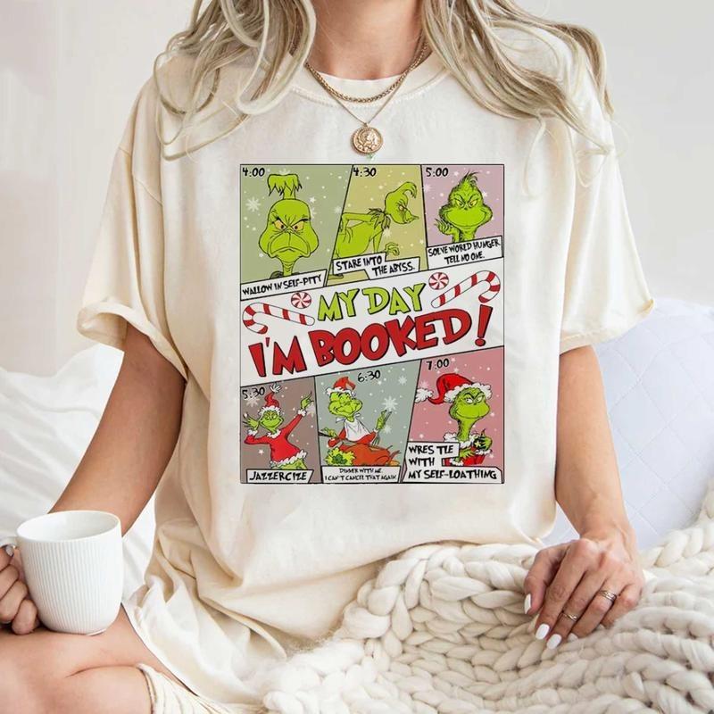 The Grinch My Day I'm Booked Shirt  Sweatshirt  Hoodie , winter Christmas T-shirt, Christmas Schedule Family Shirt, Holiday Christmas T-shirt, The Grinch Christmas Shirt, Funny Grinch Schedule Shirt,  Grinch Christmas Hoodie, Christmas T-shirt,