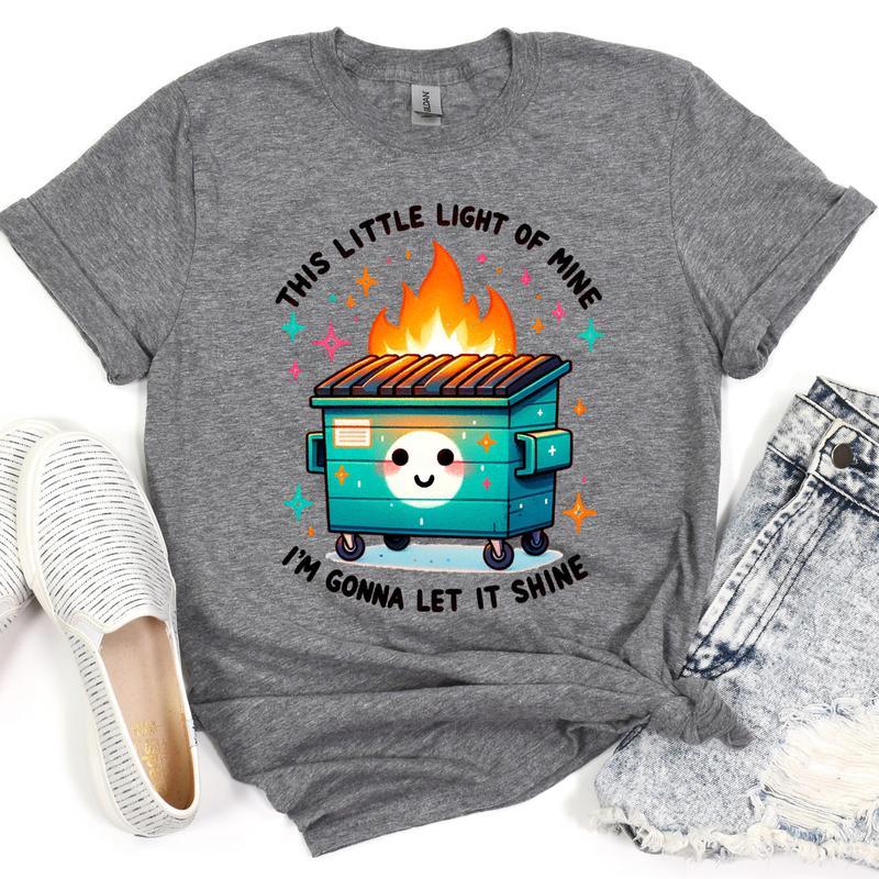 This Little Light of Mine Dumpster Fire Tshirt, Funny Cotton Summer Shirt, Full Color, for Men, for Women Top Womenswear